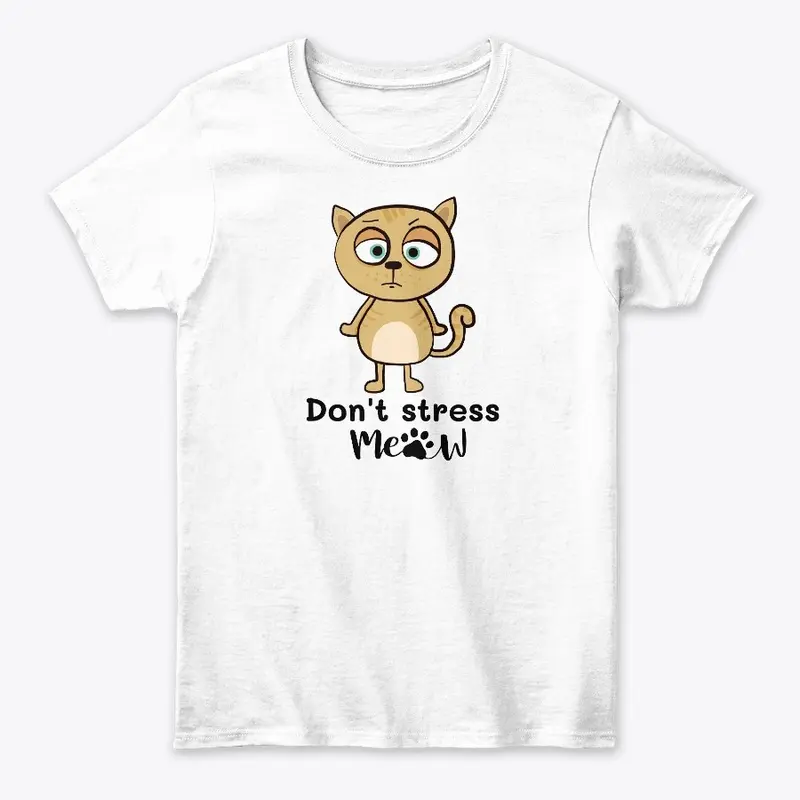 Don't stress meow So young