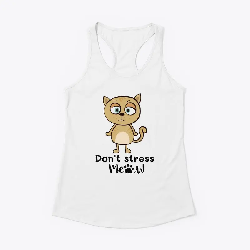 Don't stress meow So young